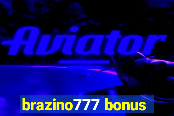 brazino777 bonus